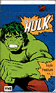 "Tomb of the Unknown Hulk", "It Lives! It Grows! It Destroys", "Incredible Shrinking Hulk"